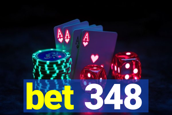 bet 348